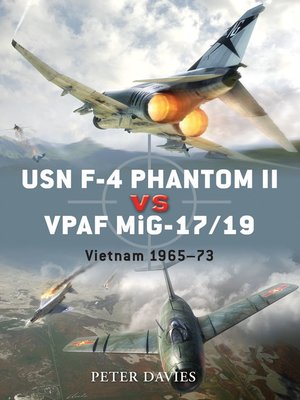 cover image of USN F-4 Phantom II vs VPAF MiG-17/19